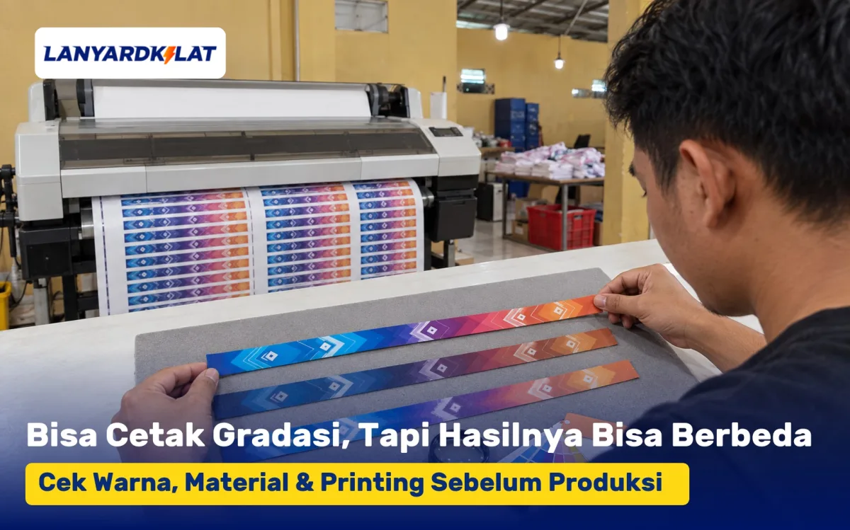Kenapa Warna Gradasi pada Lanyard Bisa Terlihat Berbeda Saat Dicetak?