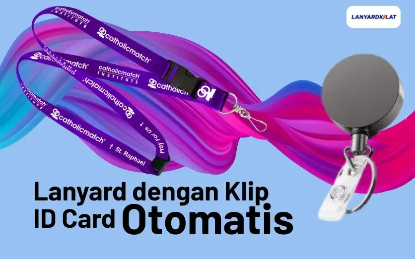 Lanyard dengan Klip ID Card Otomatis, Pesanan Siap 24 Jam