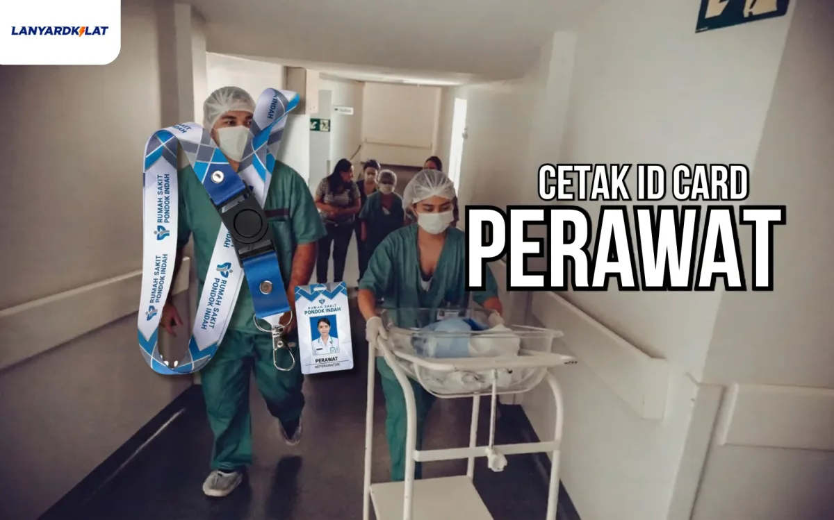 Rekomendasi Cetak ID Card Perawat Berkualitas dan Tahan Lama