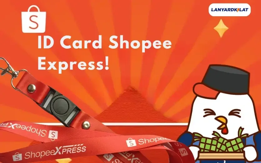 ID Card Shopee Express untuk Kurir, Seller, dan Karyawan