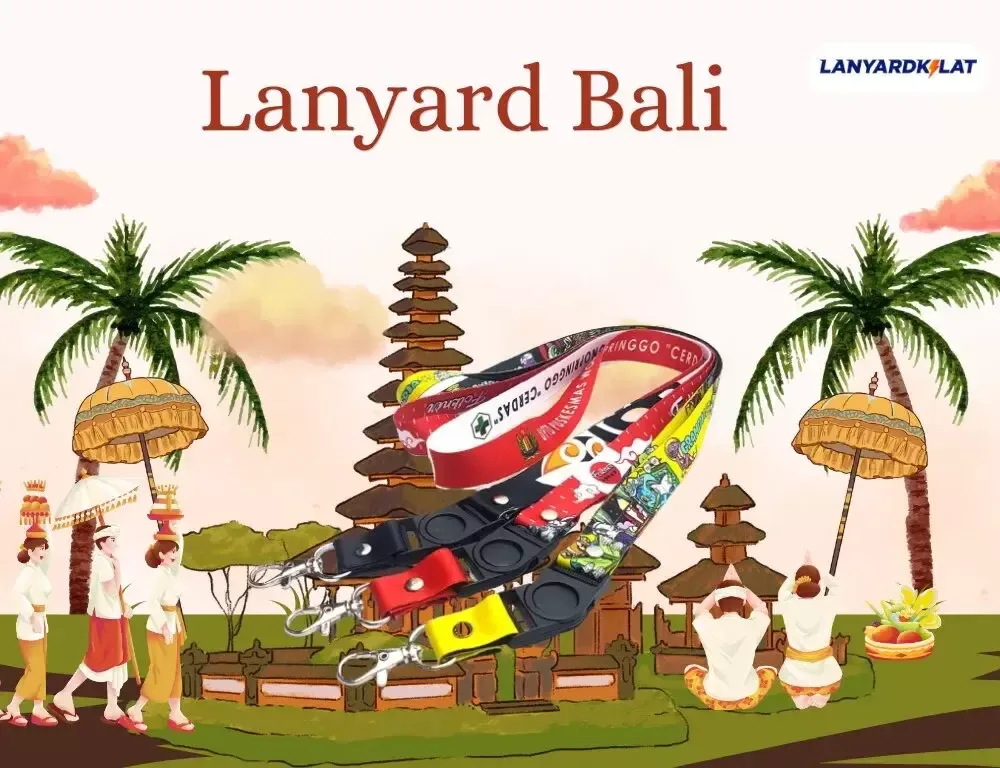 Vendor Cetak Lanyard di Bali Print Sublimasi Berkualitas