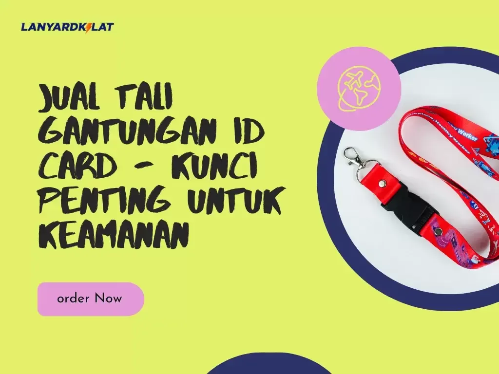 Yuk, Print Tali Gantungan ID Card Modern dan Stylish Disini