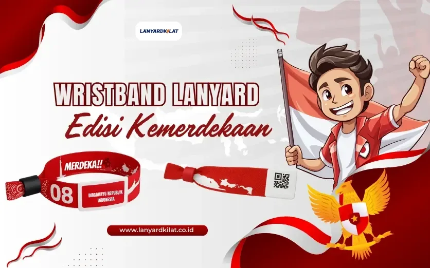 Wristband Lanyard Edisi Kemerdekaan, Meriahkan 17 Agustus Sekarang!