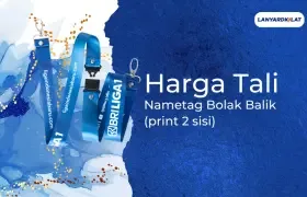 Harga Tali Nametag Bolak Balik, Ini Dia Rincian Lengkapnya!