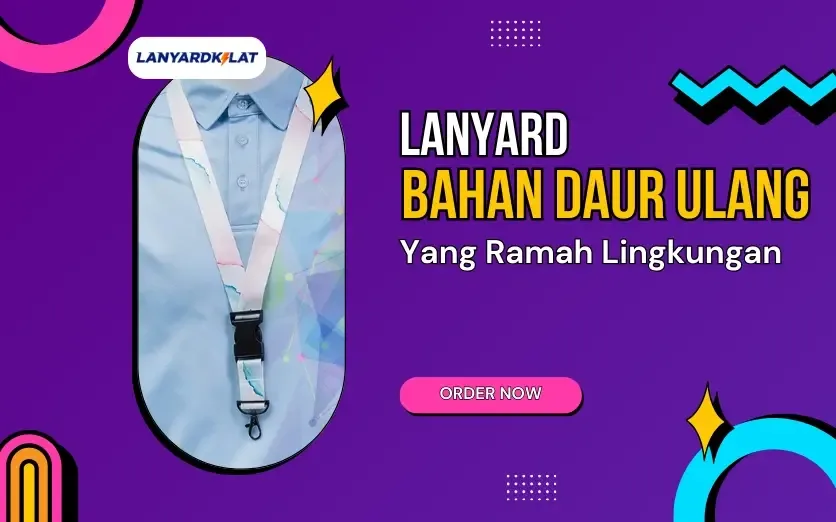 Lanyard Bahan Daur Ulang 2CM (Eco-Friendly & Jual Murah)