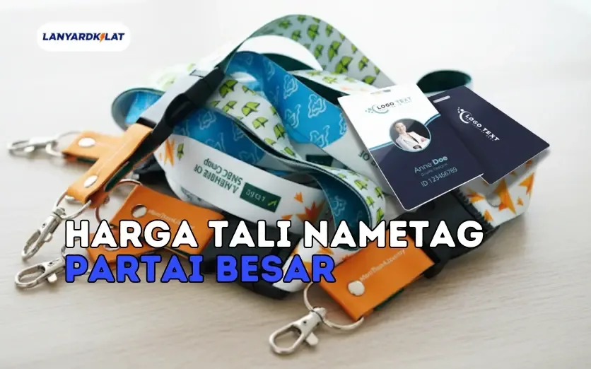 Harga Tali Nametag Partai Besar (Pesanan Jumlah Banyak)