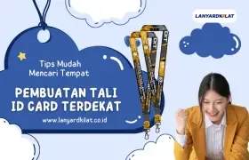 Memilih Tempat Print Tali ID Card Custom yang Tepat