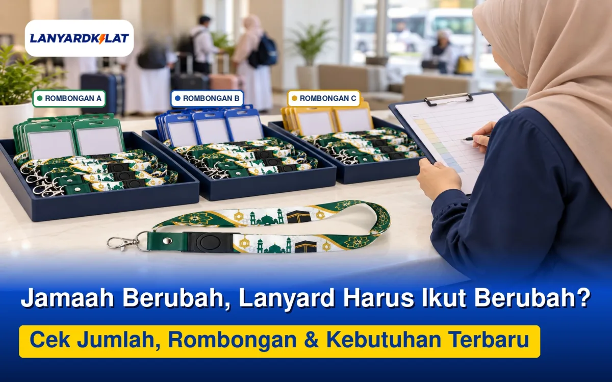 Tips Pengadaan Lanyard Travel Umrah untuk Tahun Berikutnya