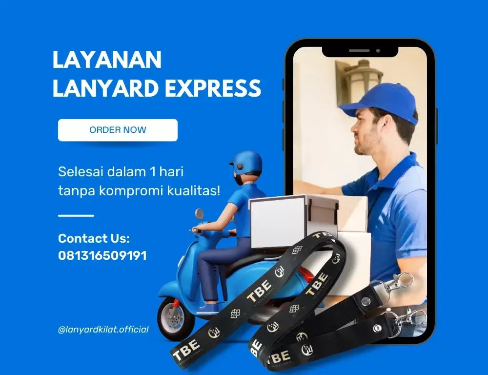 Pusat Tali Lanyard Layanan Express 1 Hari Jadi ( 1x24 Jam )