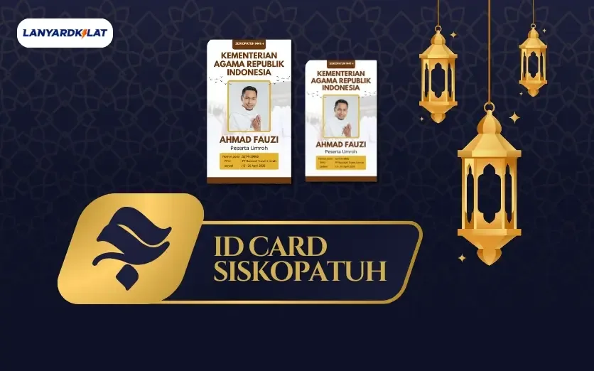 ID Card Siskopatuh, Identitas Resmi untuk Ibadah ke Tanah Suci