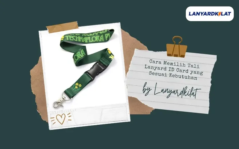 5 Jenis Tali Lanyard Terbaik untuk Acara Besar