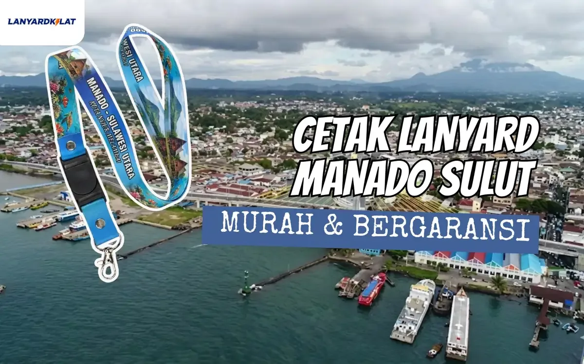 Cetak Lanyard Manado Sehari Jadi dengan Kualitas Premium Harga Pabrik