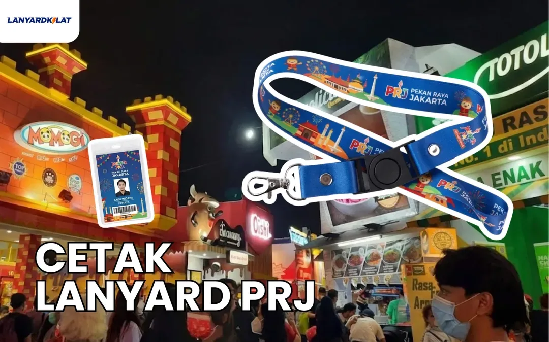 Cetak Lanyard PRJ untuk Identitas Profesional dan Branding