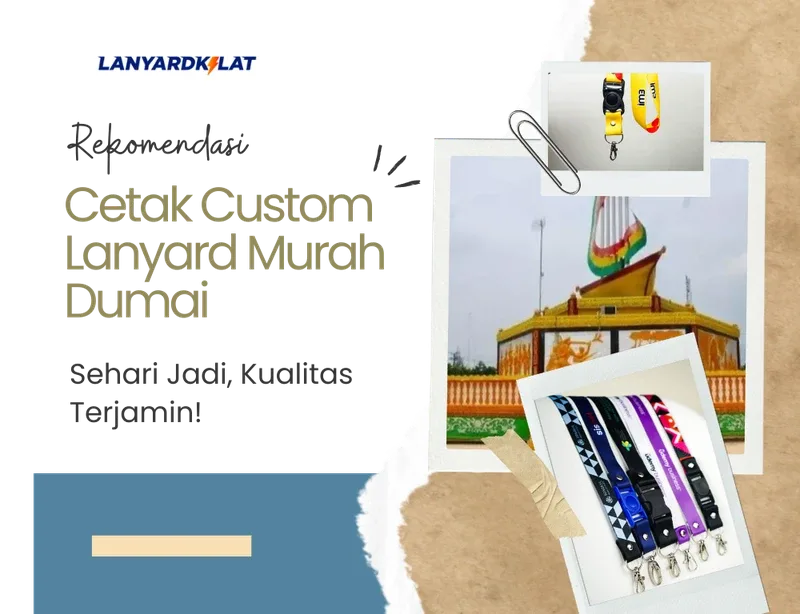 Vendor Cetak Custom Lanyard di Dumai Murah Bisa Sehari Jadi