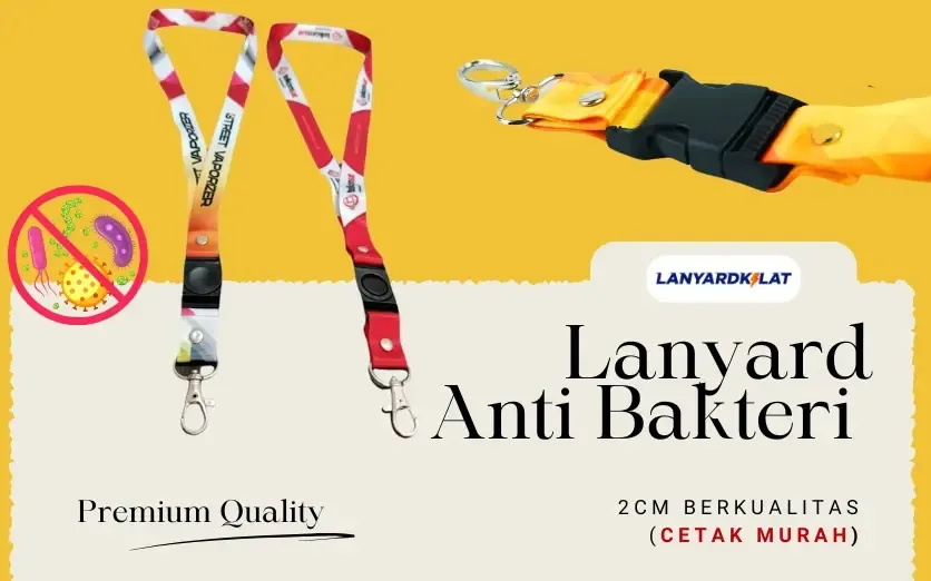 Lanyard Anti Bakteri 2cm Berkualitas ( Cetak Murah! )