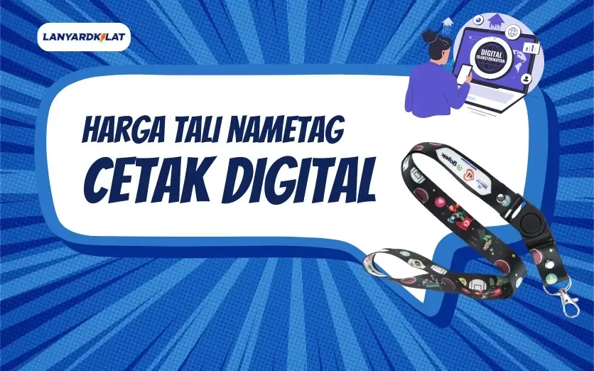 Daftar Harga Tali Nametag Cetak Digital, Pasti Berkualitas