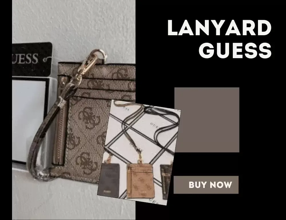 Lanyard Guess; Pengertian, Fungsi, Jenis, dan Contohnya