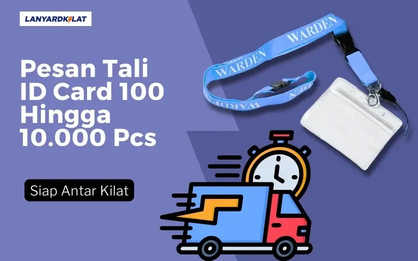 Pesan Tali ID Card 100 Hingga 10.000 Pcs, Siap Antar Kilat