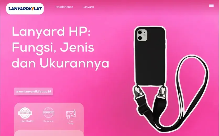 Lanyard HP: Fungsi, Jenis dan Ukurannya