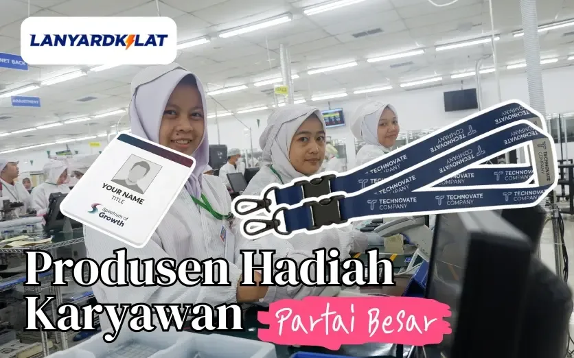 Produsen Hadiah Karyawan Partai Besar untuk Kebutuhan Perusahaan