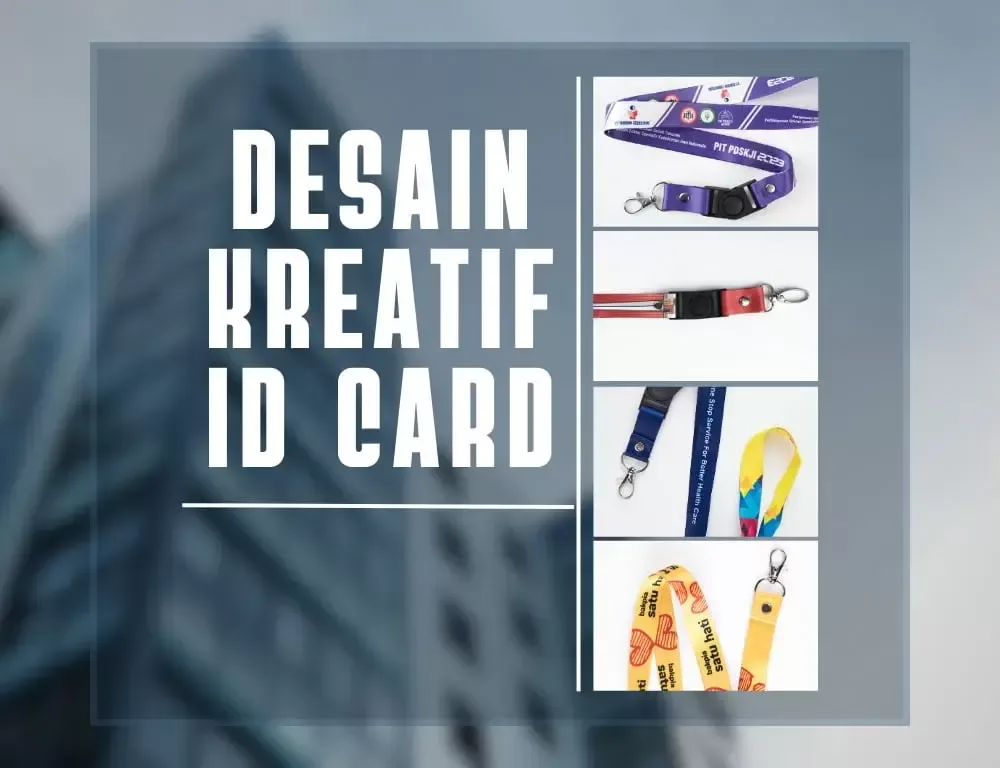 Tempat Cetak Kalung ID Card Terdekat Berkualitas - 10.000 Pcs