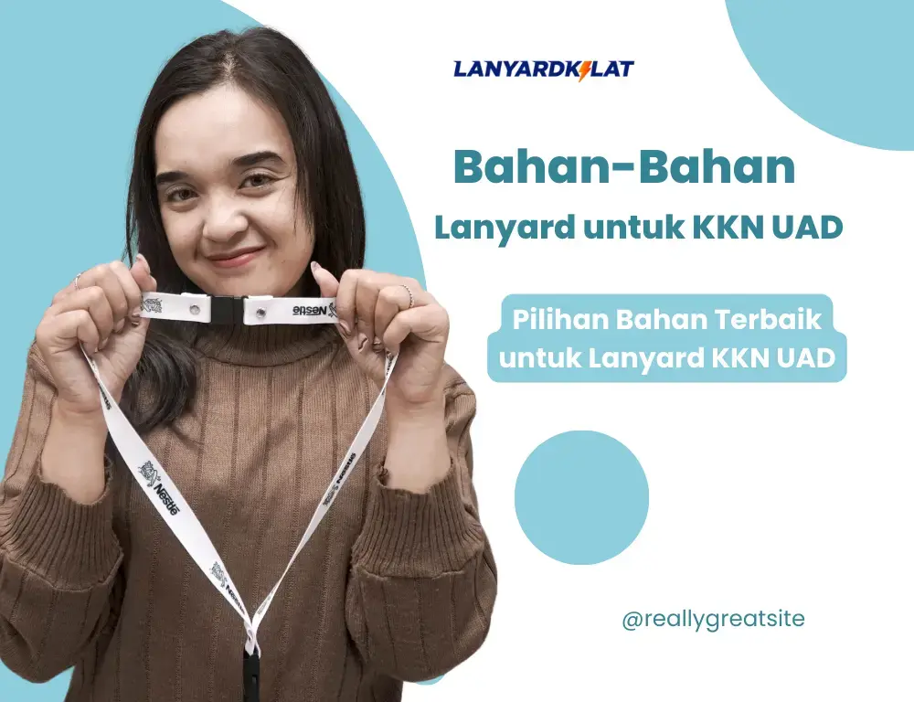 Bahan Lanyard untuk KKN UAD