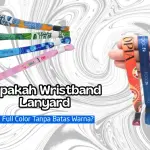 Apakah Wristband Lanyard Bisa Full Color Tanpa Batas Warna?