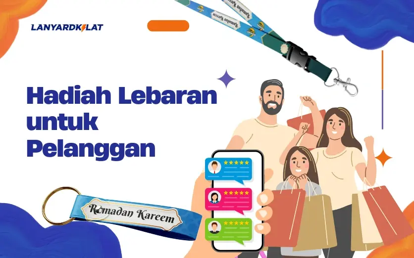 WOW! Intip 7 Hadiah Lebaran untuk Pelanggan Kesayangan