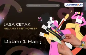 Jasa Cetak Gelang Tiket Konser Dalam 1 Hari, Siap Kirim Ke Tujuan