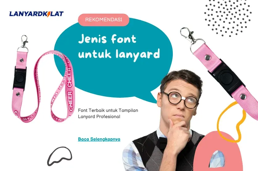 Jenis Font untuk Lanyard