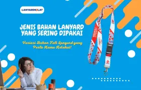 6 Rekomendasi Jenis Tali Gantungan ID Card yang Umum Dipakai