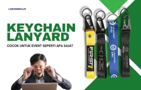 Keychain Lanyard Cocok untuk Event Seperti Apa Saja?