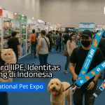 Lanyard IIPE: Identitas Penting di Indonesia International Pet Expo