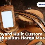 Lanyard Kulit Custom Berkualitas #1 ( Murah dan Bagus! )