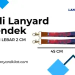 Custom!! Tali Lanyard Pendek 45 cm Lebar 2 cm ( Murah! )