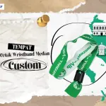 Tempat Cetak Wristband Medan Proses Kilat Cuma 1 Hari Aja