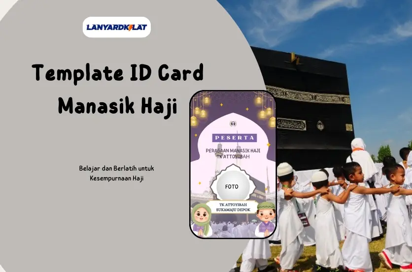 3+ Template ID Card Manasik Haji yang Keren dan Berkesan