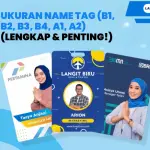 Ukuran Name Tag (B1, B2, B3, B4, A1, A2) (Lengkap & Penting!)