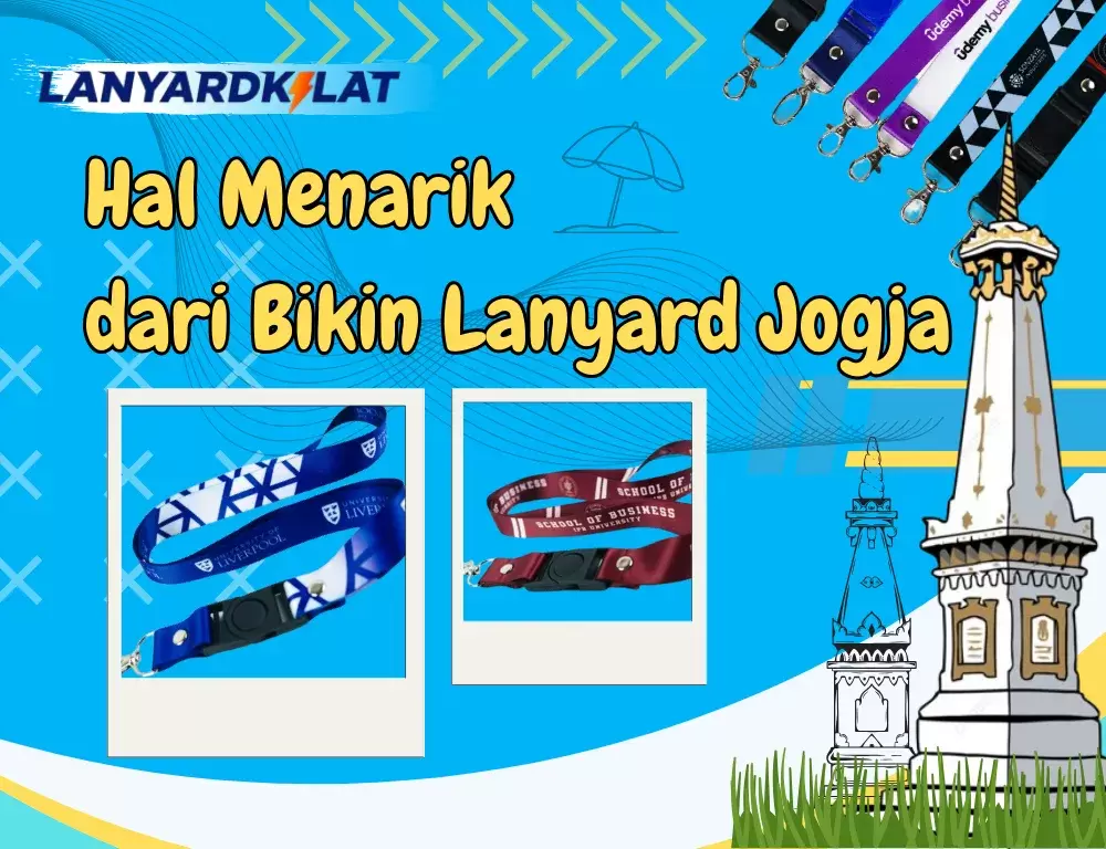 Hal Menarik dari Bikin Lanyard Jogja