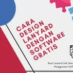 Cara Desain Lanyard dengan Software Gratis