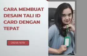 Inilah Cara Membuat Desain Tali Id Card Dengan Tepat