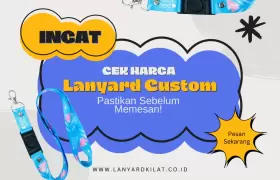 Cek Harga Lanyard Custom Sebelum Memesan