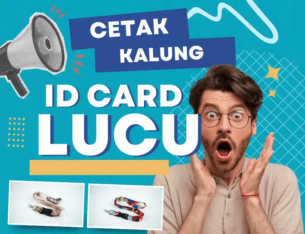 Cetak Kalung ID Card Lucu Yuk di LanyardKilat!