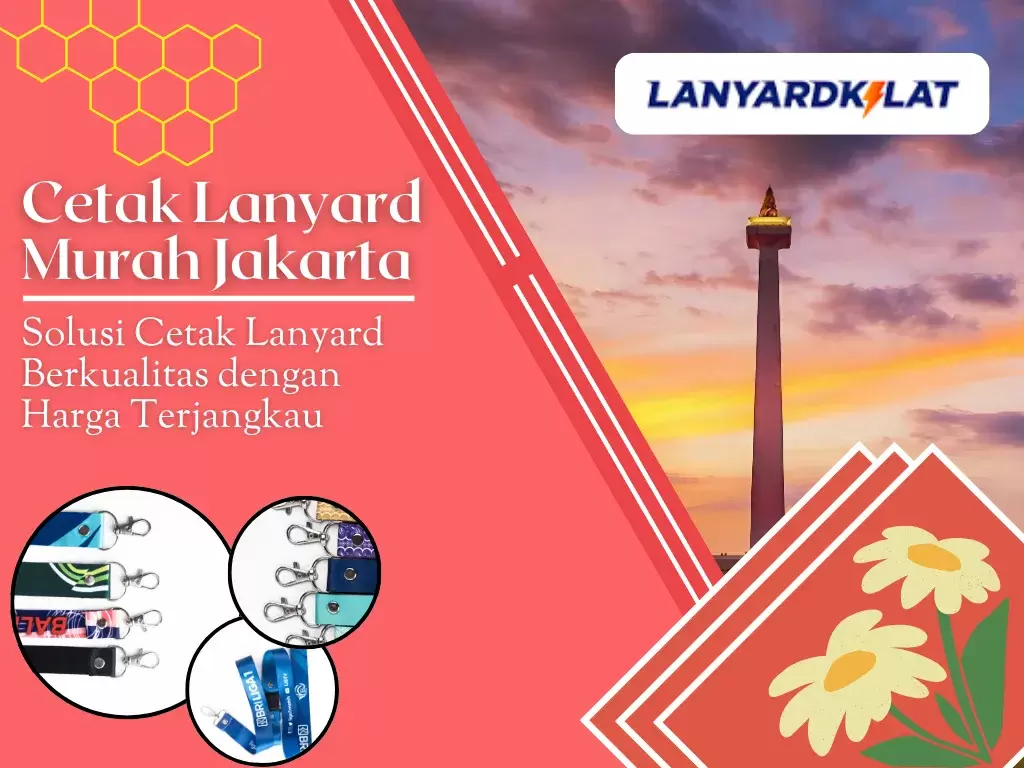 Cetak Lanyard Murah Jakarta: Solusi Cetak Lanyard Berkualitas dengan Harga Terjangkau