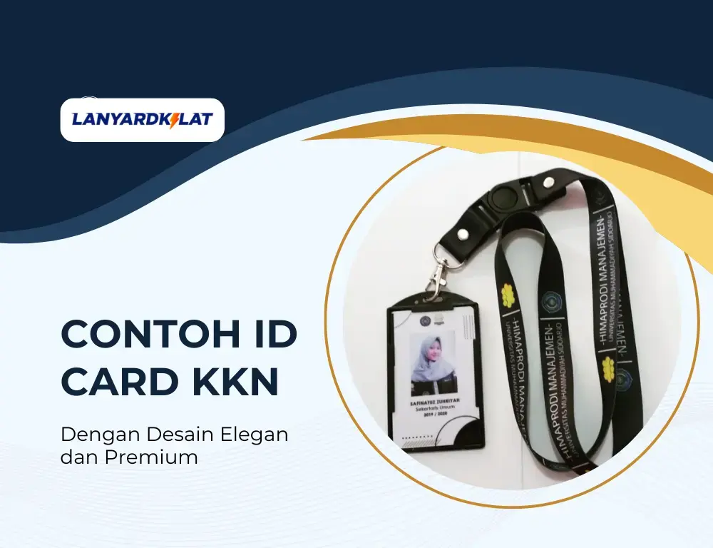 4 Contoh ID Card KKN dengan Desain Elegan dan Premium