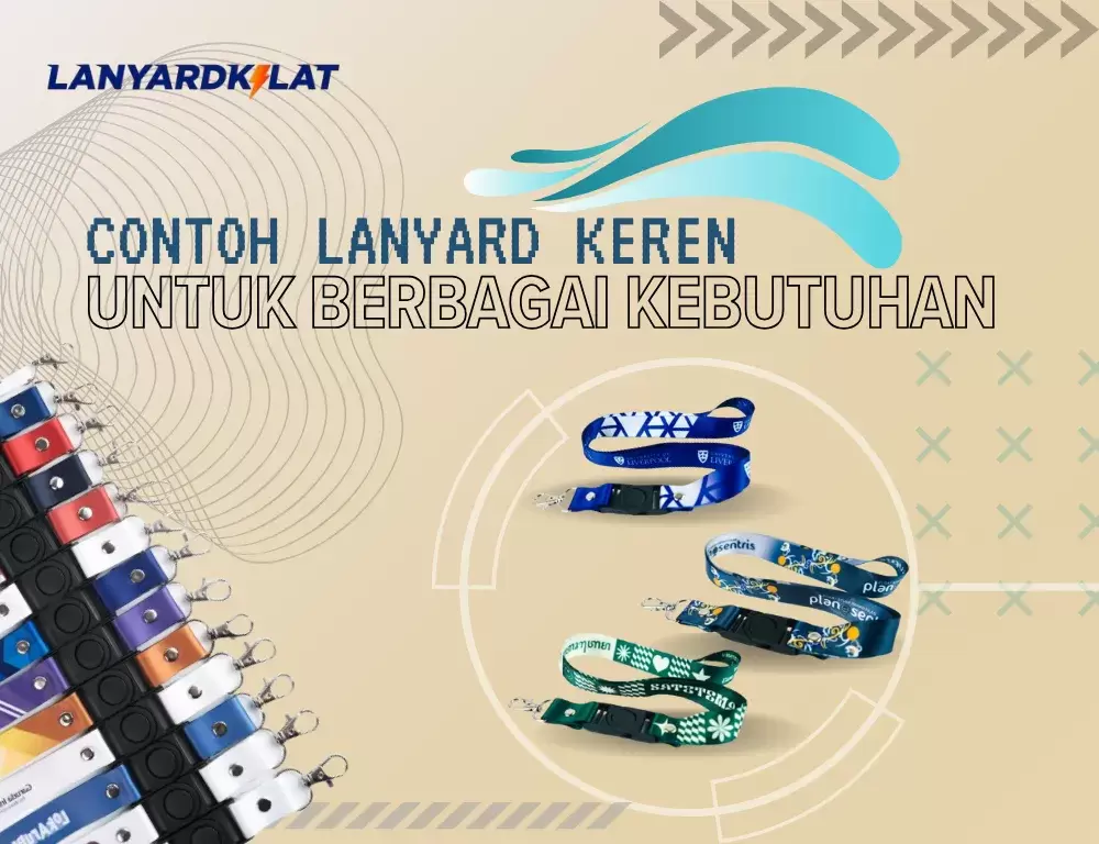 Contoh Lanyard Keren untuk Berbagai Kebutuhan