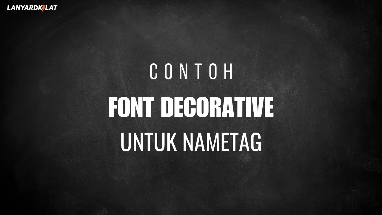 font-decorative-untuk-nametag.webp