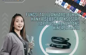 Fungsi Tali Lanyard: Bukan Hanya sebagai Aksesori, Tapi Juga Menunjang Kinerja Anda