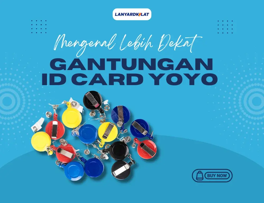 Gantungan ID Card Yoyo: Praktis, Aman, dan Stylish