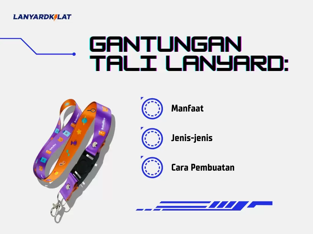 Gantungan Tali Lanyard: Manfaat, Jenis-jenis, dan Cara Pembuatan